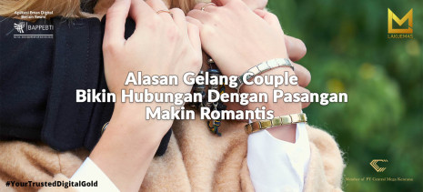 Alasan Gelang Couple Bikin Hubungan Dengan Pasangan Makin Romantis